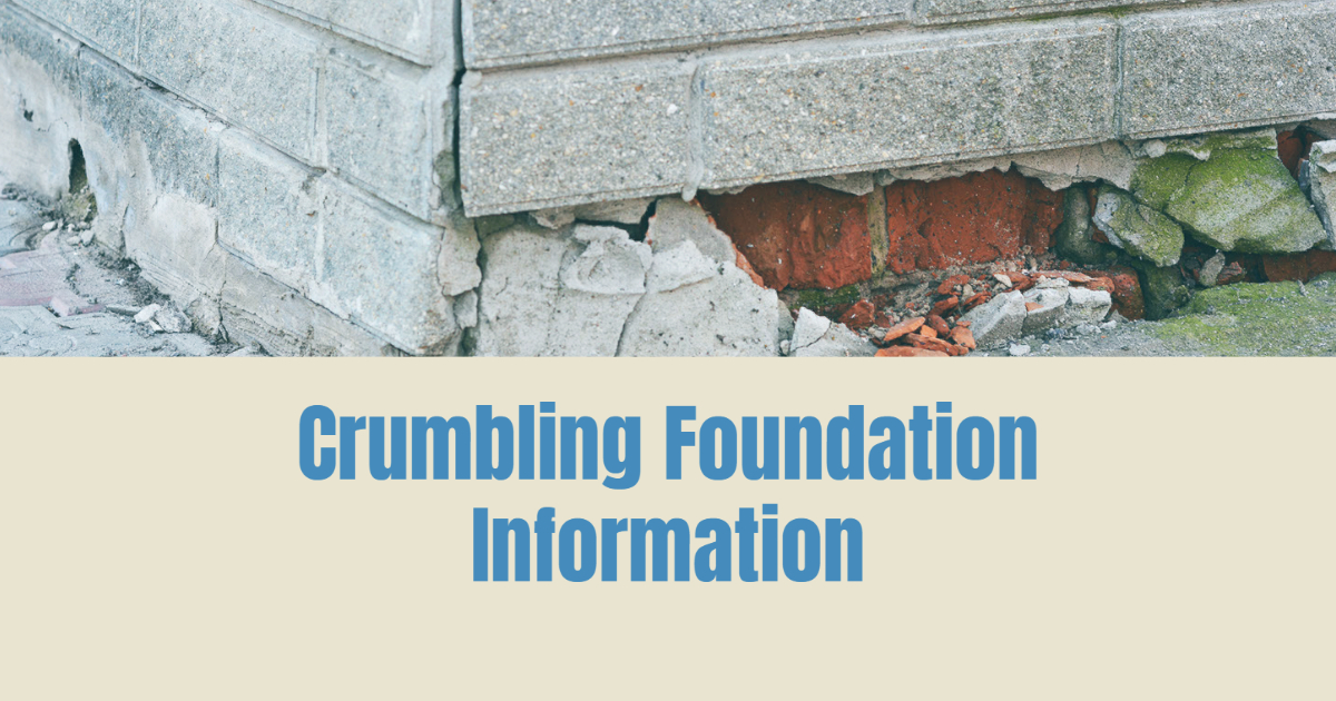 Crumbling Foundation Information